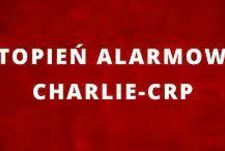 Przedłużenie okresu obowiązywania 3. stopnia alarmowego CHARLIE-CRP 