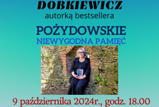 Spotkanie autorskie z Agnieszką Dobkiewicz, autorką bestsellera 