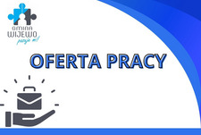 Oferta pracy w Referacie Spraw Obywatelskich i Organizacyjnych
