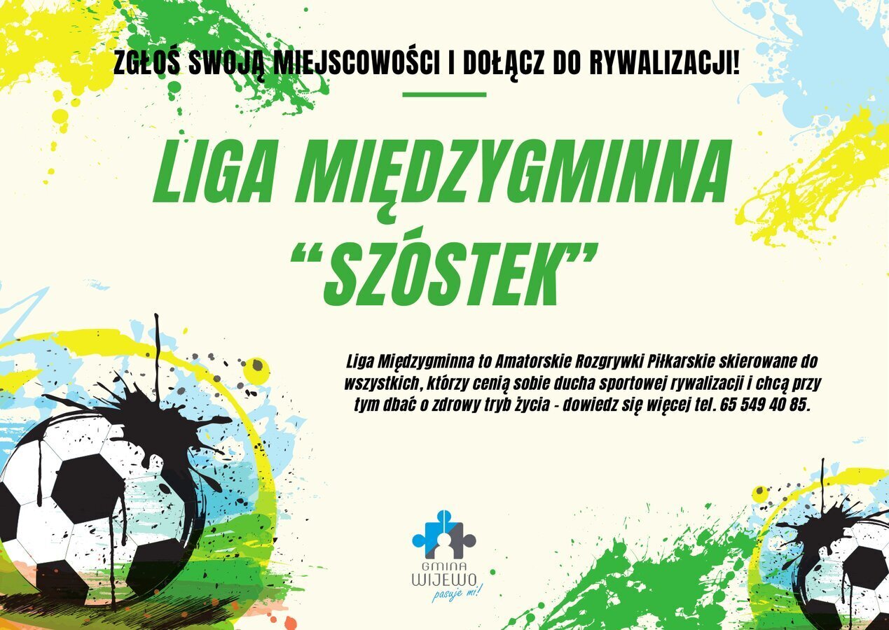 Zdjęcie przedstawia zgłoszenie do Ligi Międzygminnej Szóstki 