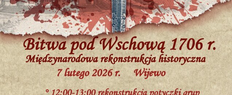 Rekonstrukcja historyczna w Wijewie - 320. rocznica bitwy pod Wschową